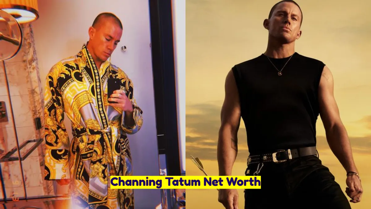 Channing Tatum Net Worth